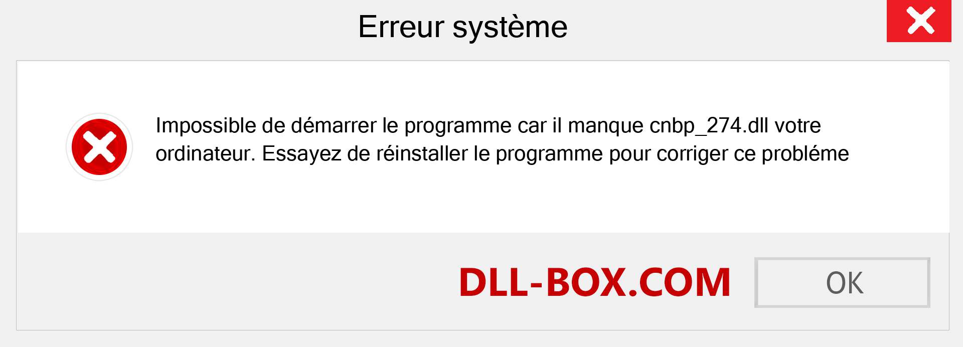 Le fichier cnbp_274.dll est manquant ?. Télécharger pour Windows 7, 8, 10 - Correction de l'erreur manquante cnbp_274 dll sur Windows, photos, images